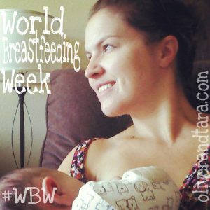 World Breastfeeding Week | oliverandtara.com